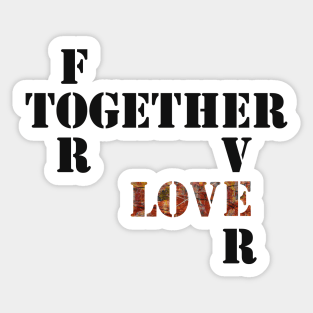 Together Forever Love Sticker